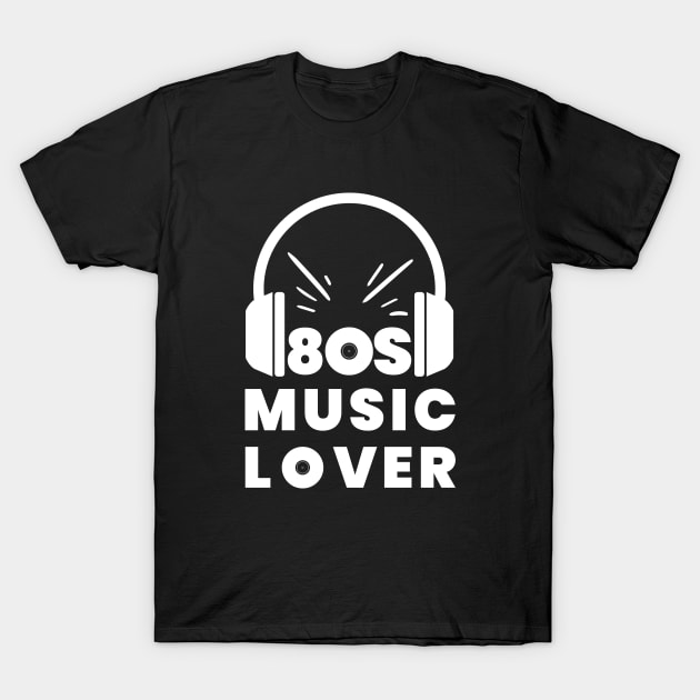80s Music Lover with Headphones Vinyl Os T-Shirt by tnts